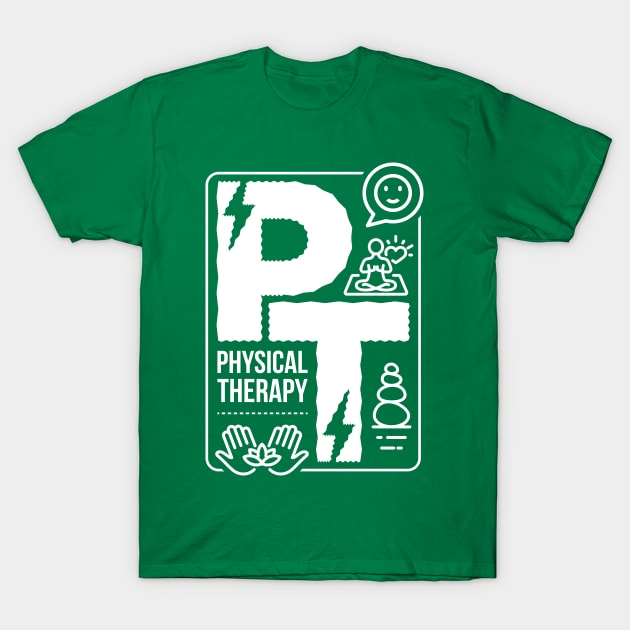 physical therapy assistant PT Funny Gift T-Shirt by ItuPagi